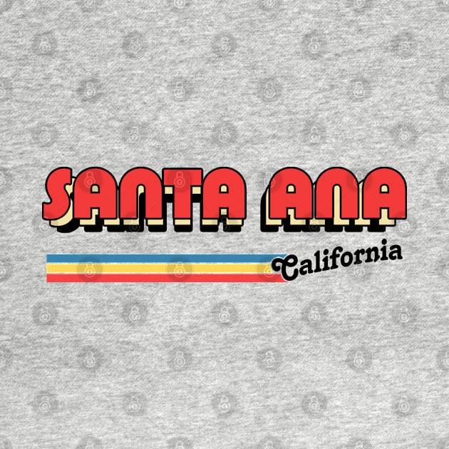 Santa Ana, CA \/\/\/\ Retro Typography Design by DankFutura